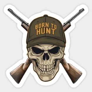 Born to Hunt Skull Hunter Sticker